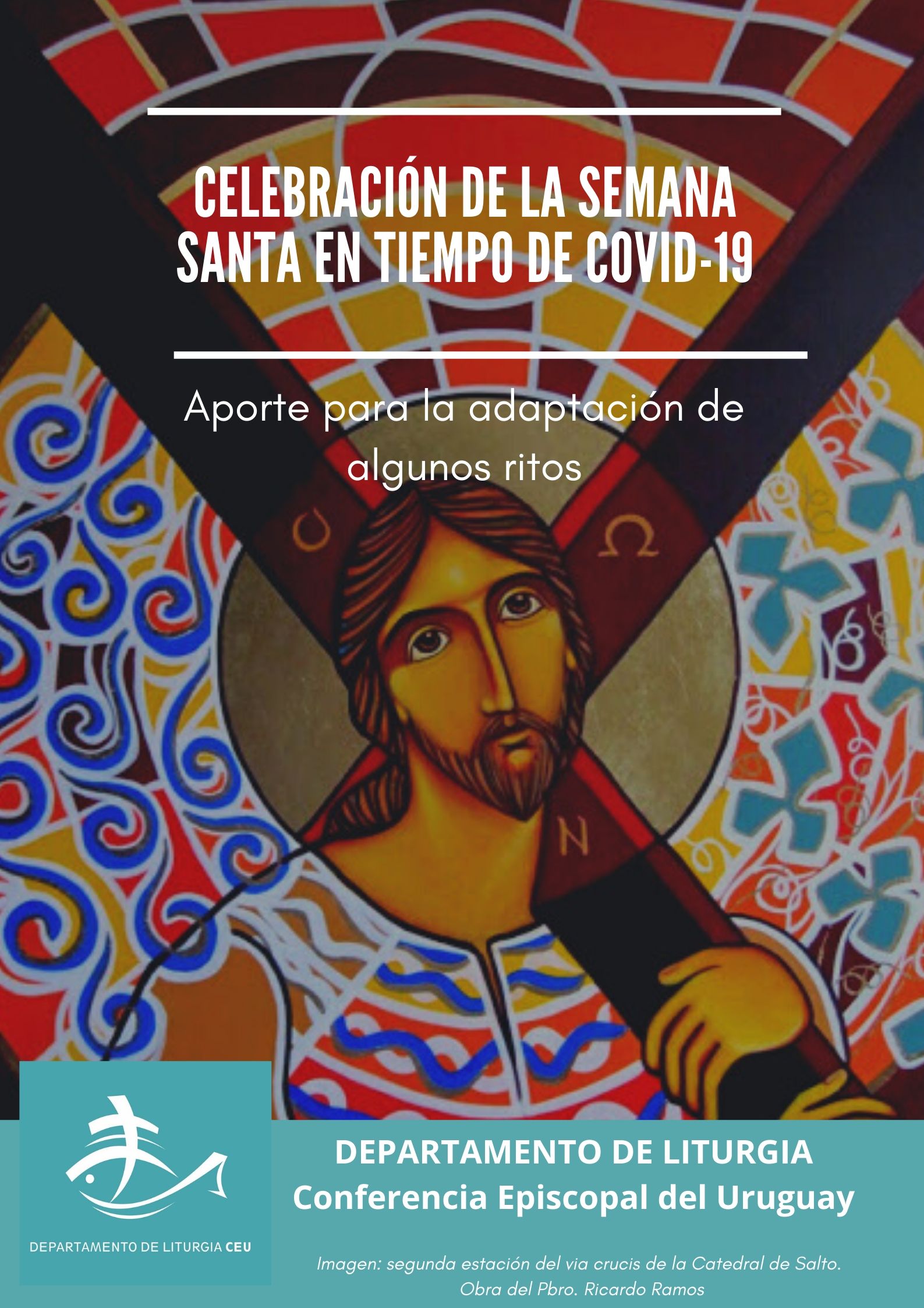 Departamento de Liturgia de la CEU elaboró subsidio para celebraciones de Semana Santa