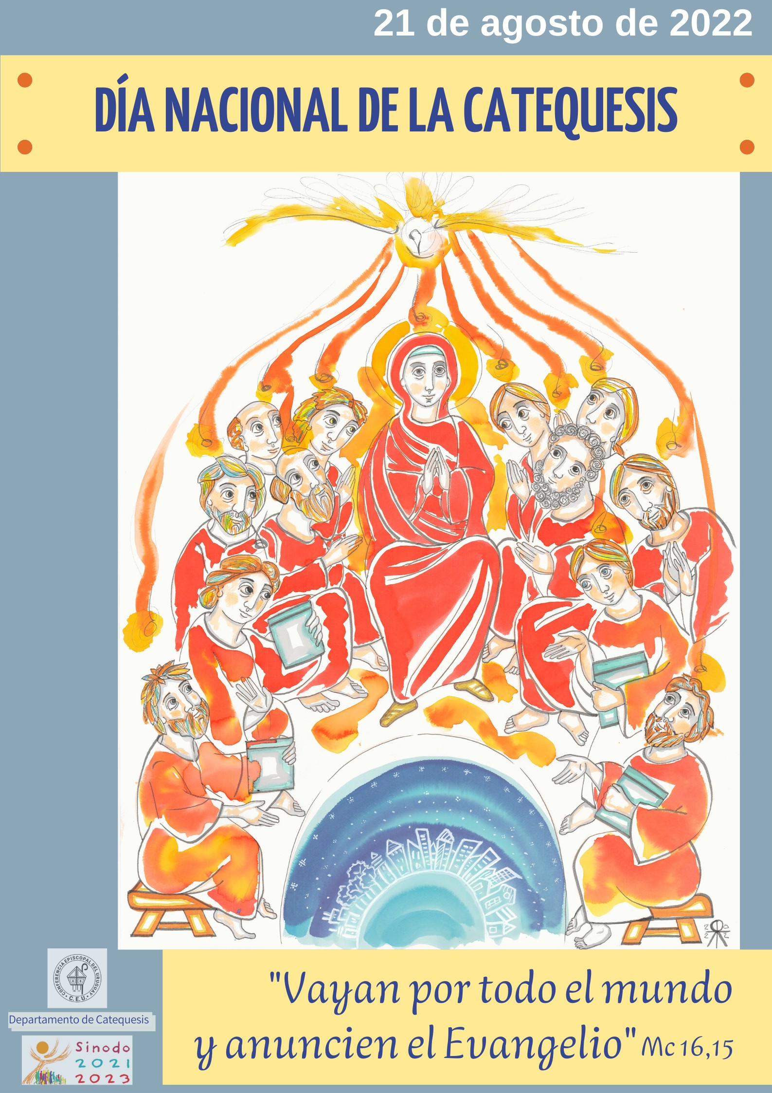 Domingo 21 de agosto de 2022 Día Nacional de la Catequesis