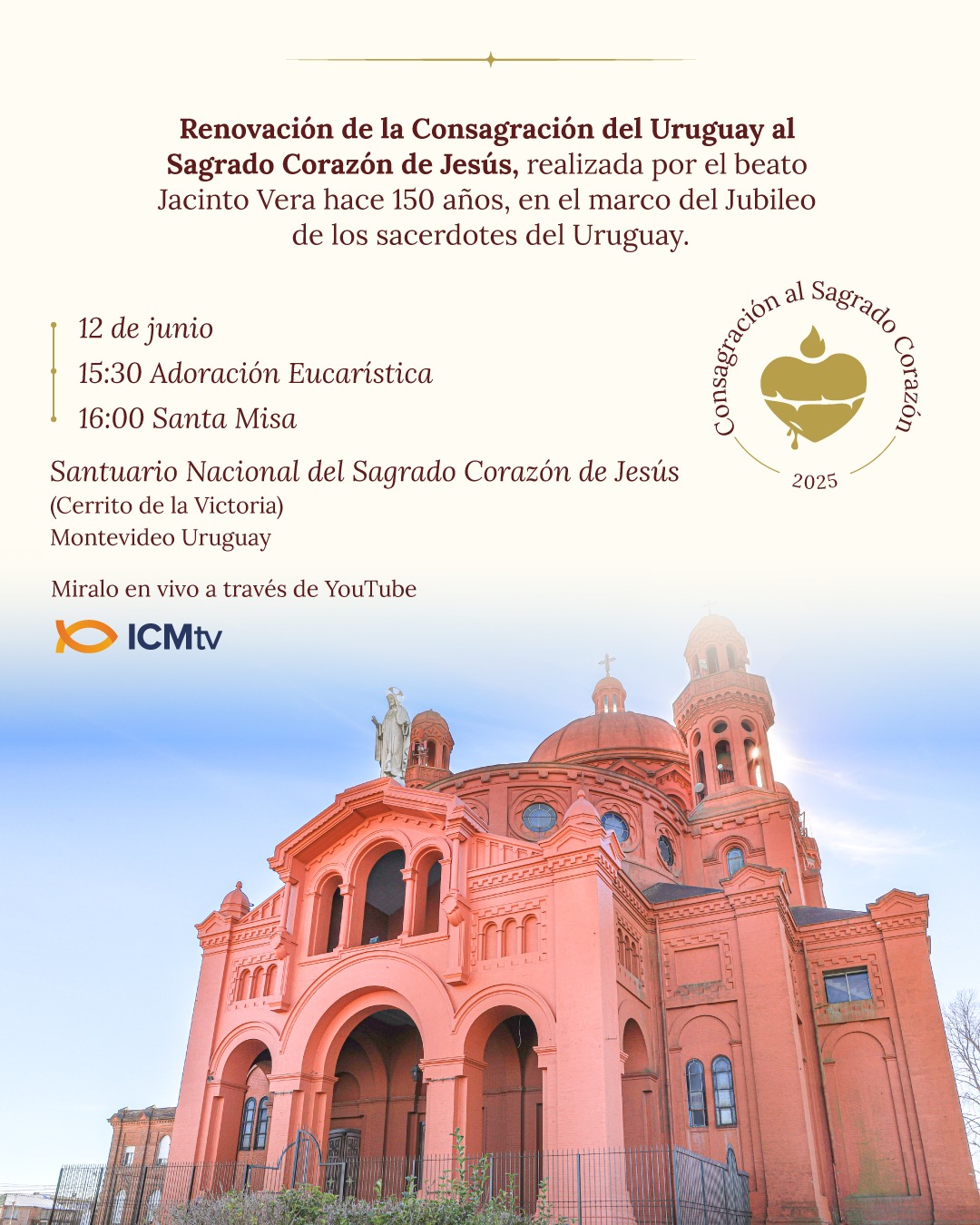 Renovación de la Consagración del Uruguay al Sagrado Corazón de Jesús